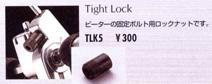 TLK5 TAMA Tight Lock 
